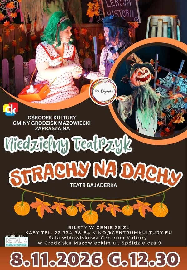 Niedzielny teatrzyk - "Strachy na dachy"