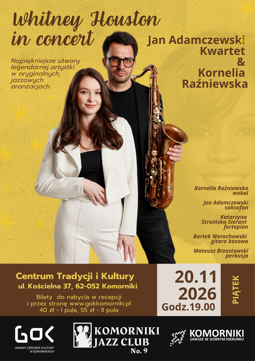 Whitney Houston in concert - Jan Adamczewski Kwartet & Kornelia Raźniewska