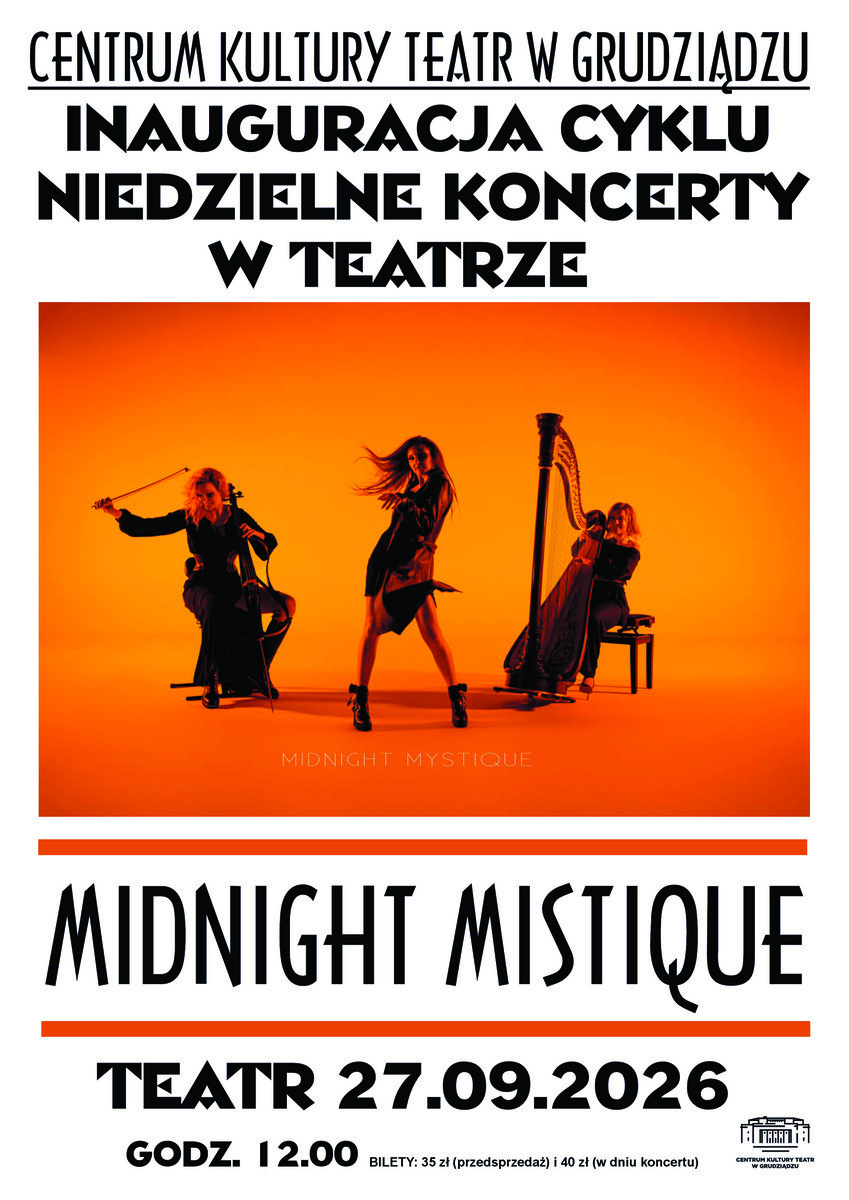 Midnight Mystique - Inauguracja cyklu NIEDZIELNE KONCERTY W TEATRZE