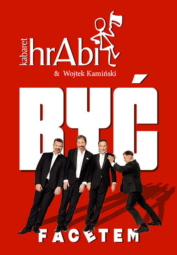 Kabaret hrAbi & Wojtek Kamiński - Być facetem