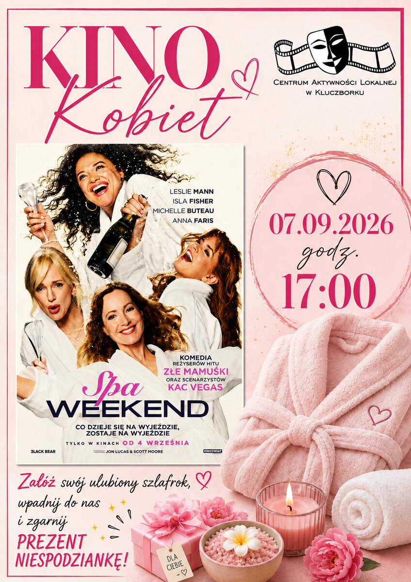 KINO KOBIET: Spa Weekend