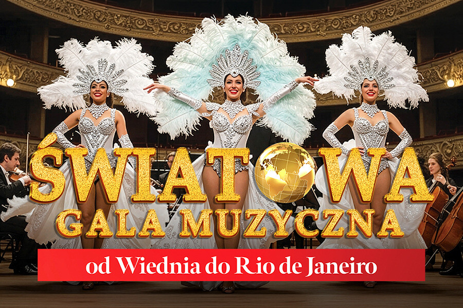 Światowa Gala Muzyczna – od Wiednia do Rio de Janeiro, plakat wydarzenia