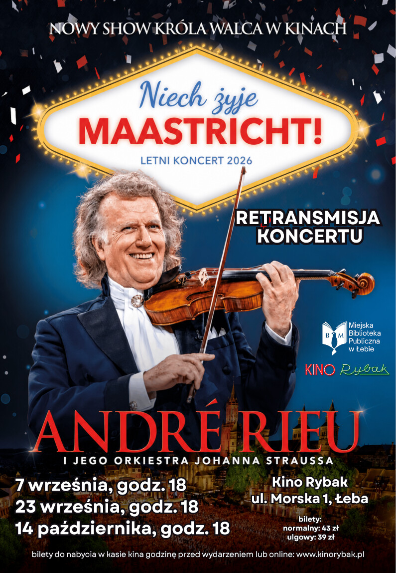 Andre Rieu „Niech żyje Maastricht!"