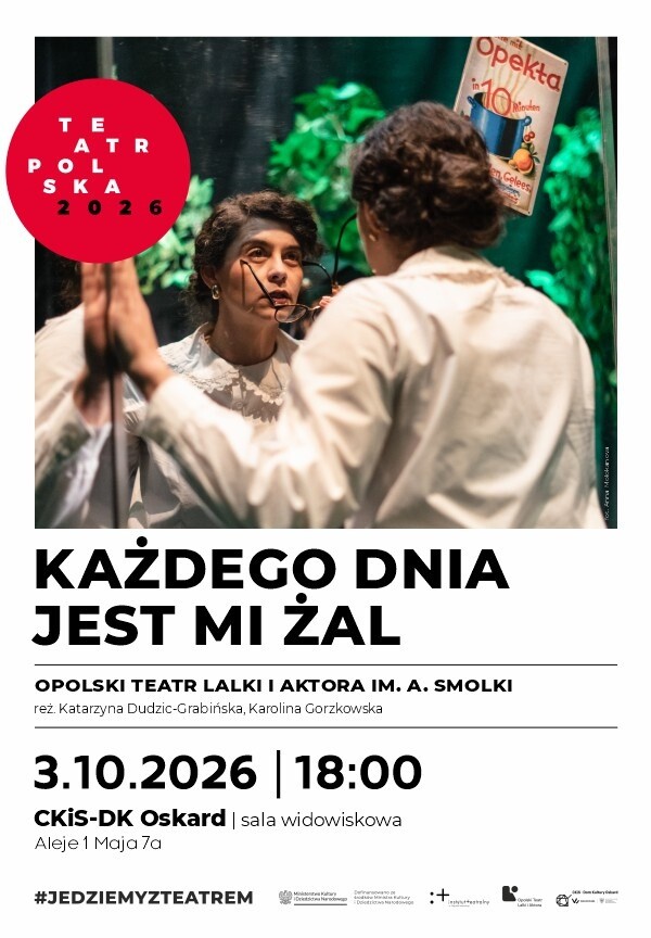 Teatr Polska 2026:„Każdego dnia jest mi żal”, plakat wydarzenia