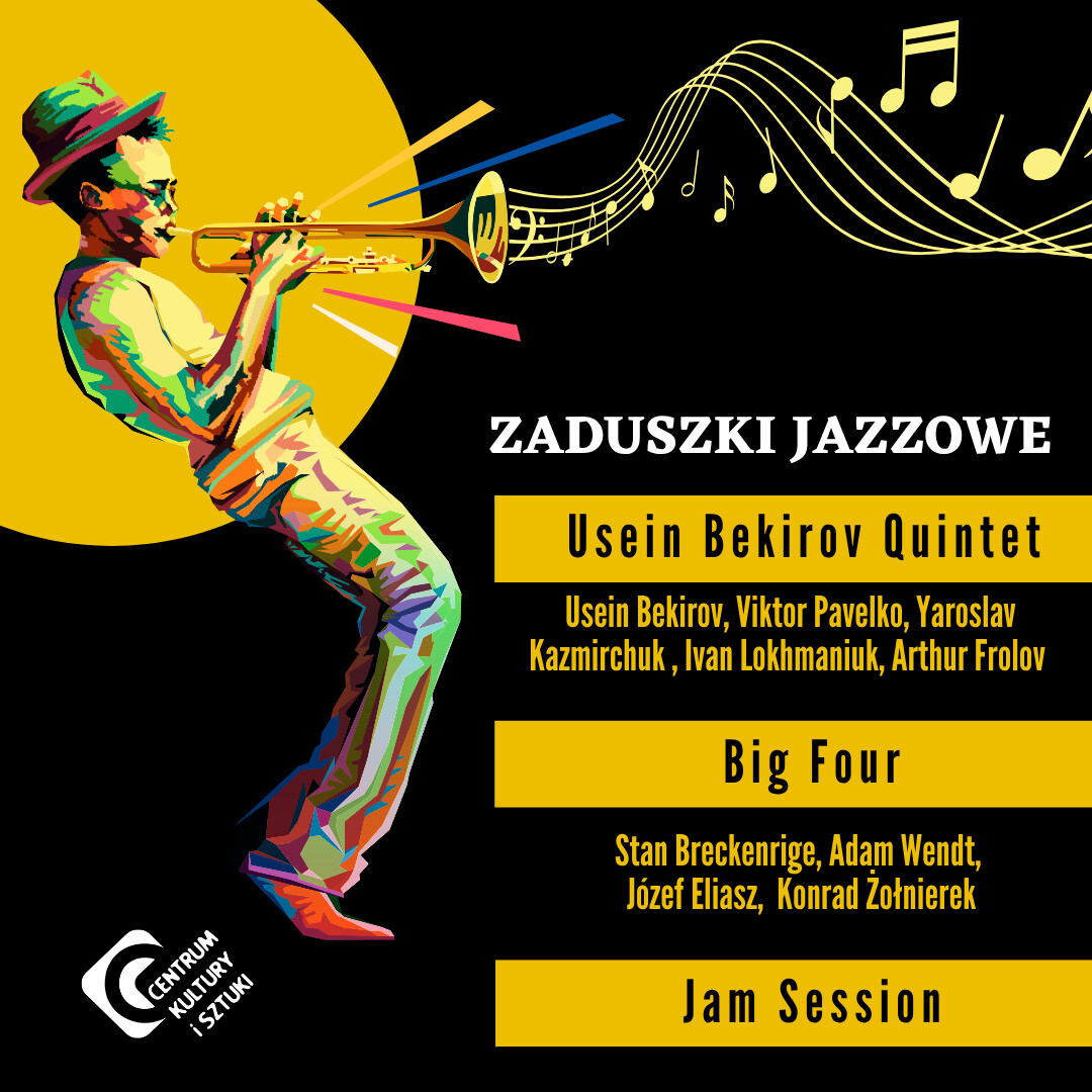 Zaduszki Jazzowe| Usein Bekirov Quintet i Big Four – koncert, plakat wydarzenia