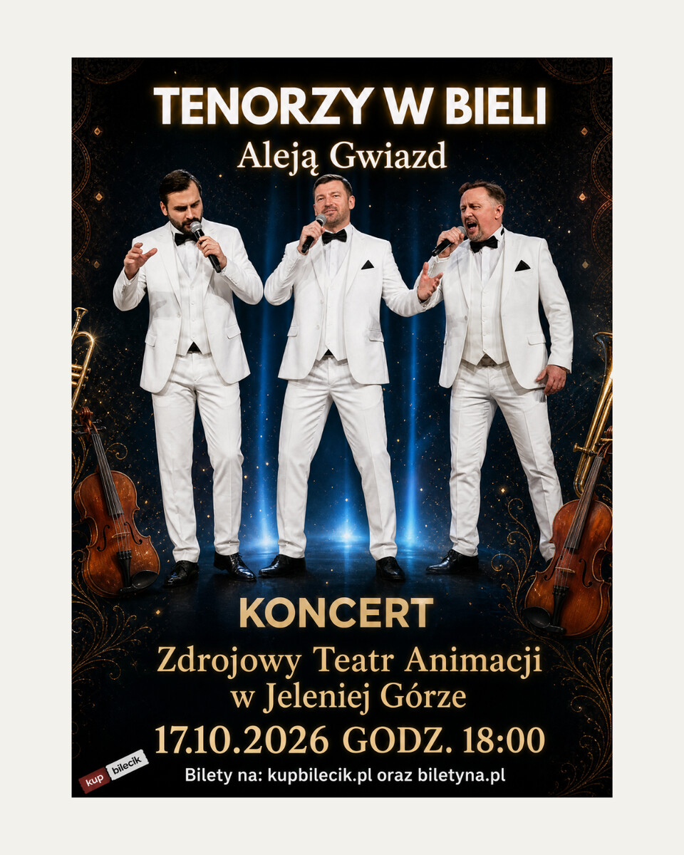 "Tenorzy w Bieli - Aleją Gwiazd", plakat wydarzenia