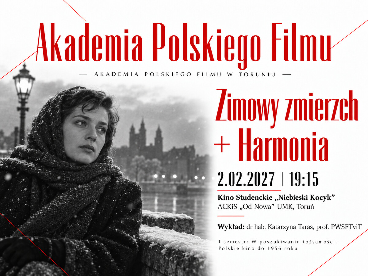 Akademia Polskiego Filmu: Zimowy zmierzch + Harmonia, plakat wydarzenia