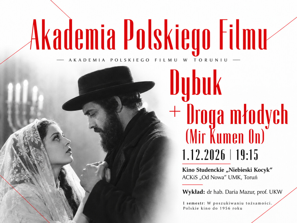 Akademia Polskiego Filmu: Dybuk + Droga młodych, plakat wydarzenia