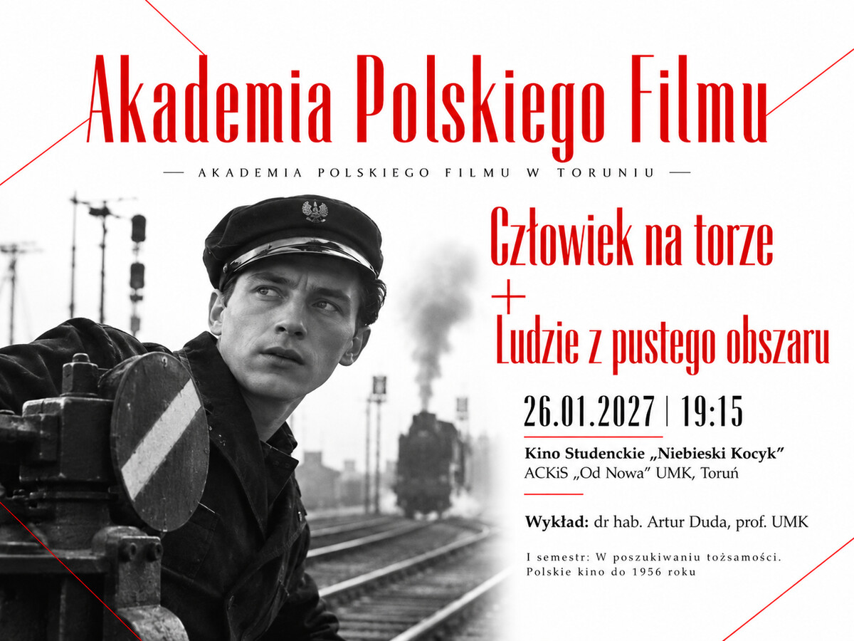 Akademia Polskiego Filmu: Człowiek na torze + Ludzie z pustego obszaru, plakat wydarzenia