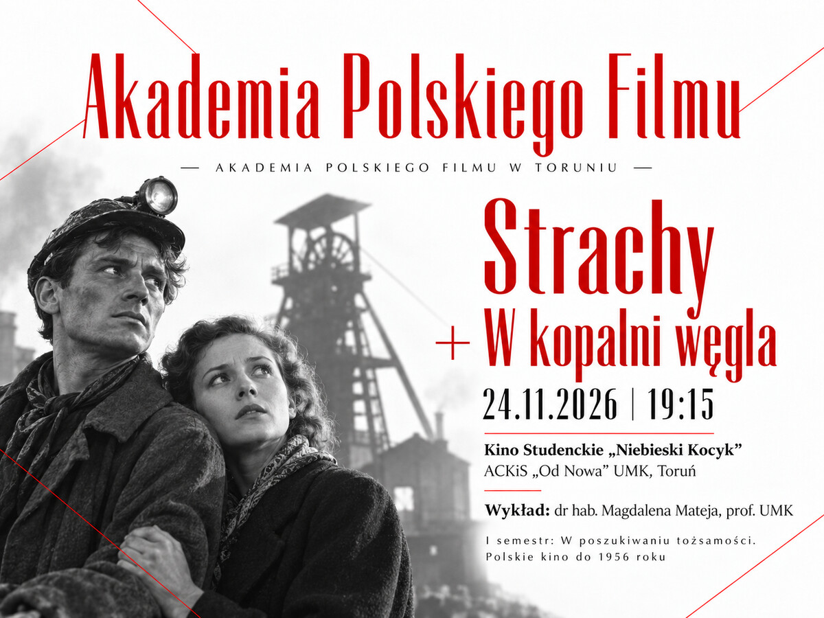Akademia Polskiego Filmu: Strachy + W kopalni węgla, plakat wydarzenia