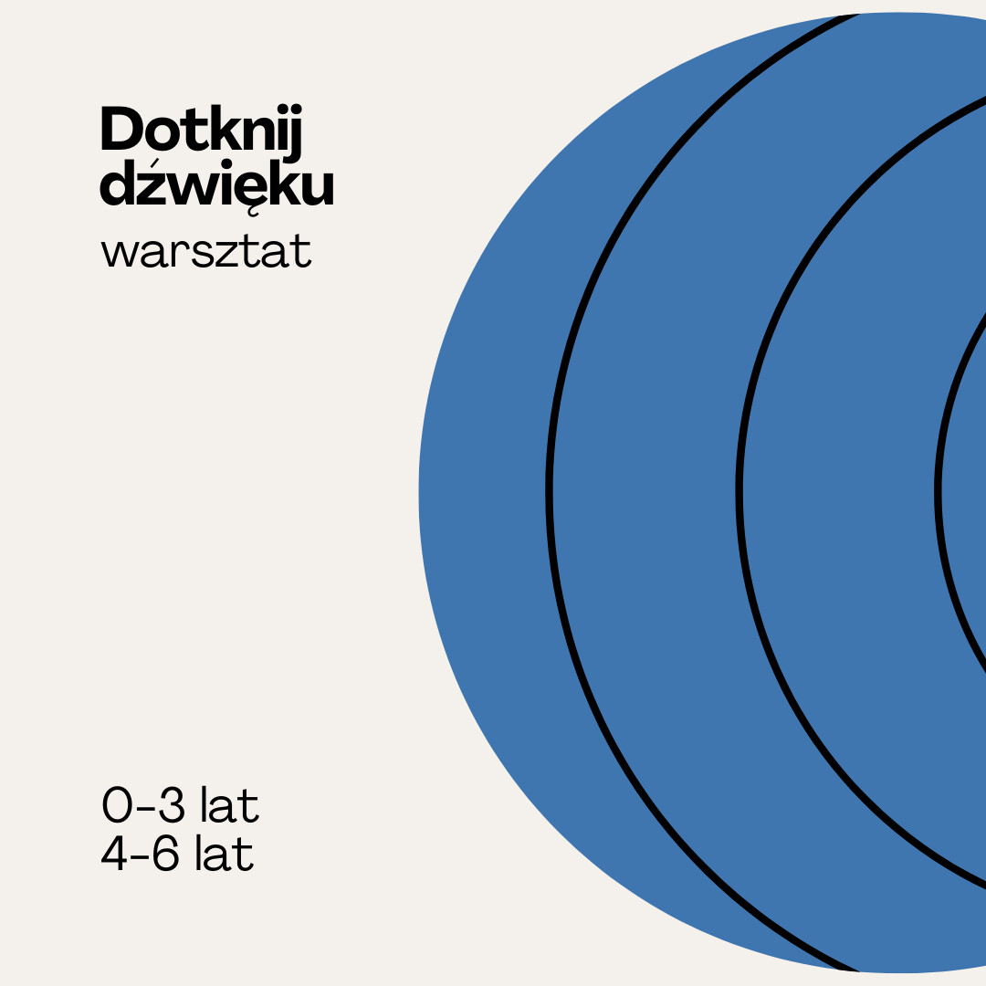Warsztaty „Dotknij dźwięku”