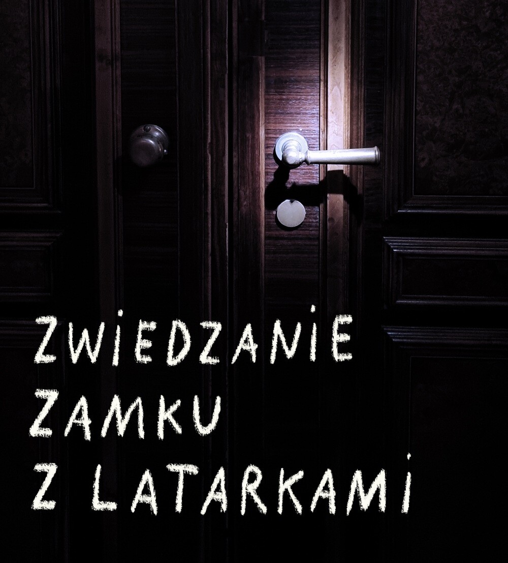 Zwiedzanie Zamku z latarkami, plakat wydarzenia