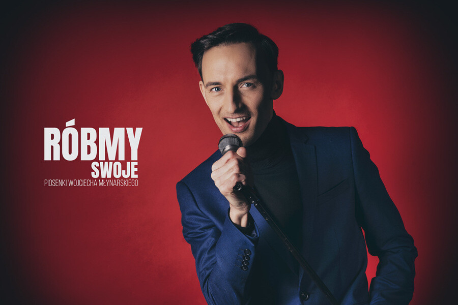 Koncert utworów Wojciecha Młynarskiego "Róbmy swoje" w wykonaniu Mateusza Deskiewicza