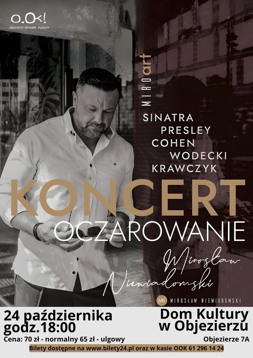 OCZAROWANIE - Koncert Mirosława Niewiadomskiego, plakat wydarzenia