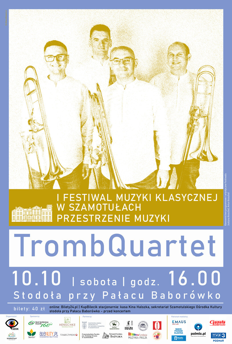 TrombQuartet | Przestrzenie muzyki – I Festiwal Muzyki Klasycznej w Szamotułach
