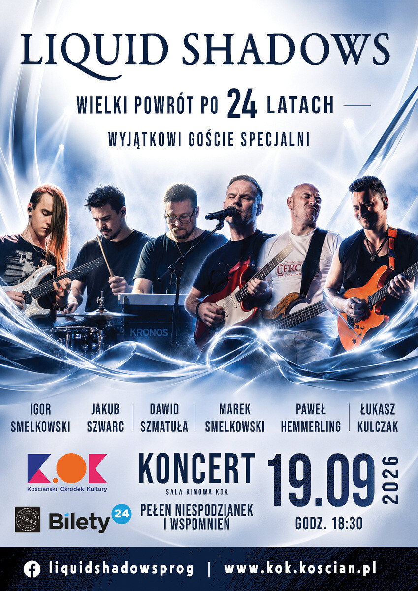 Koncert LIQUID SHADOWS - wielki powrót po 24 latach!