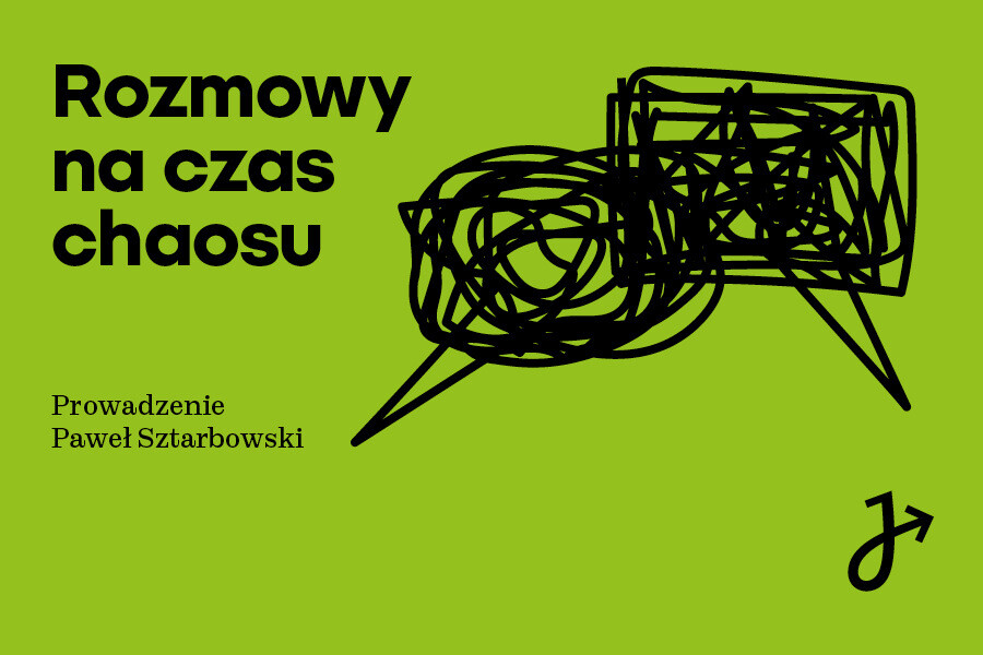 Rozmowy na czas chaosu - Magda Szpecht, plakat wydarzenia