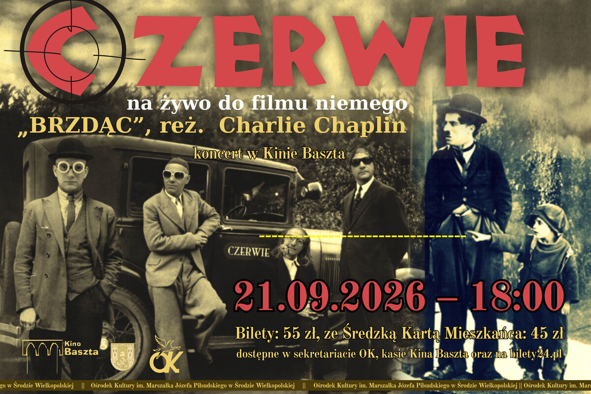 Koncert CZERWIE za żywo do filmu niemego „Brzdąc”