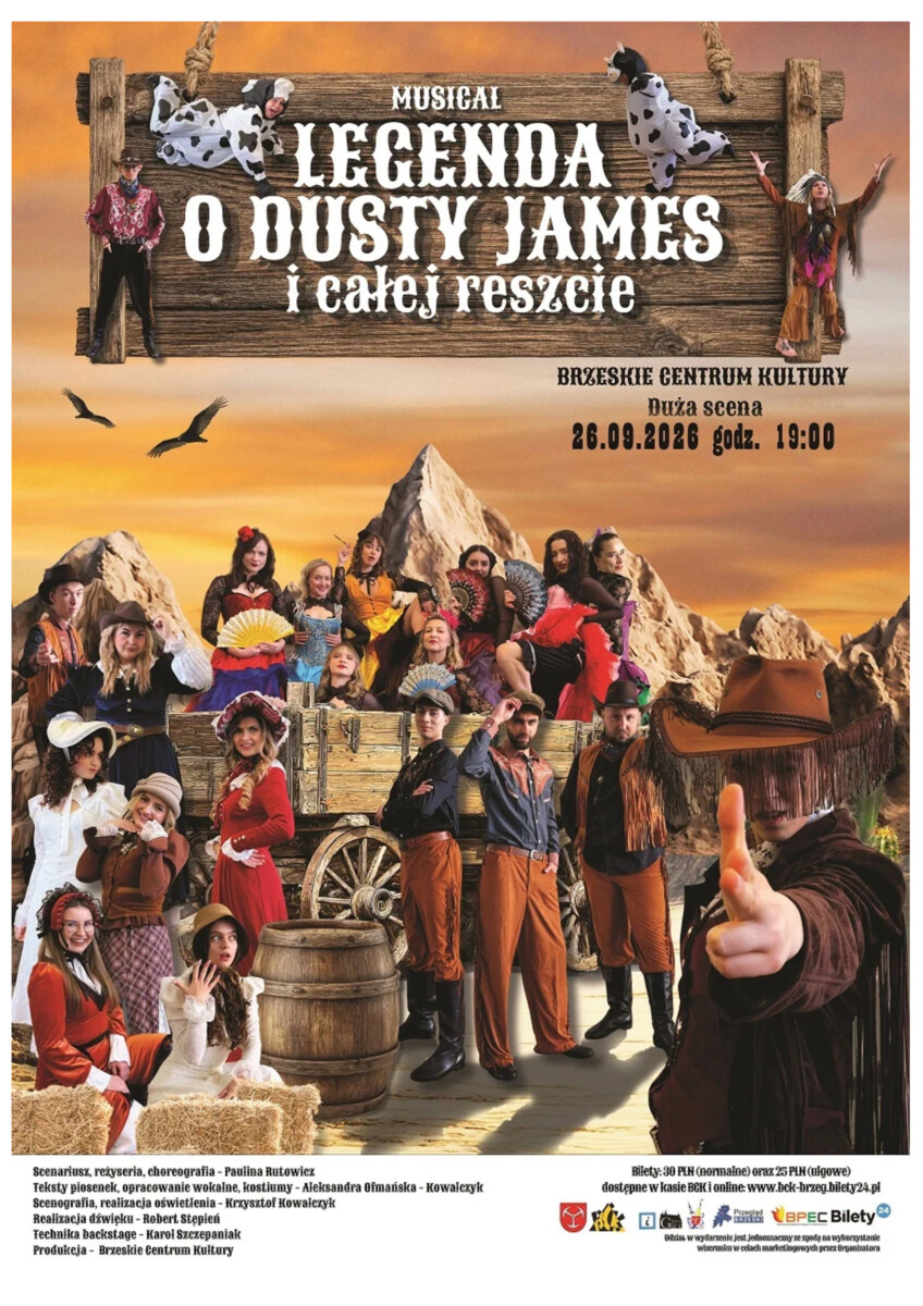 LEGENDA O DUSTY JAMES I CAŁEJ RESZCIE - MUSICAL