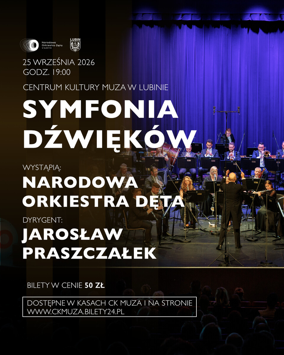 Symfonia Dźwięków Koncert Narodowej Orkiestry Dętej