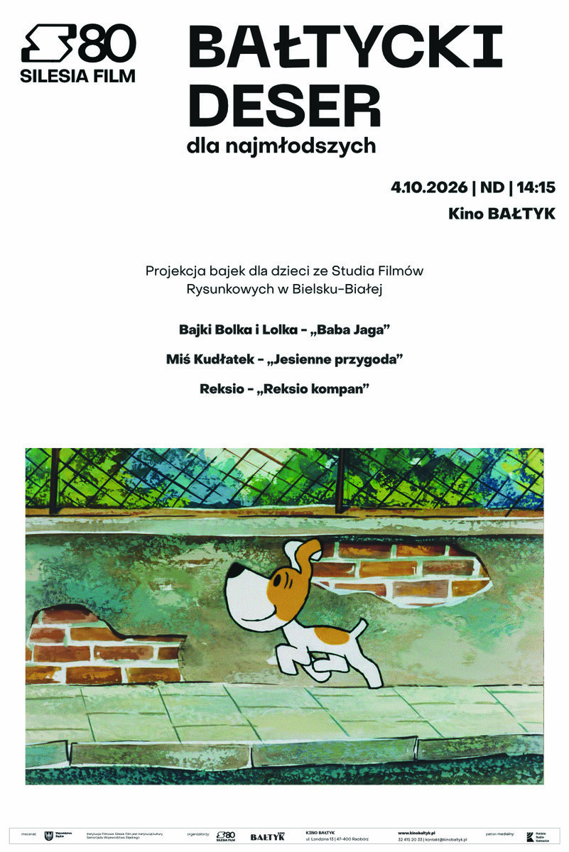 Bałtycki Deser Dla Najmłodszych: Bolek i Lolek - "Baba Jaga" | "Miś Kudłatek - "Jesienna przygoda" | "Reksio kompan", plakat wydarzenia