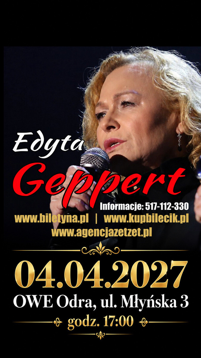 EDYTA GEPPERT - koncert, plakat wydarzenia