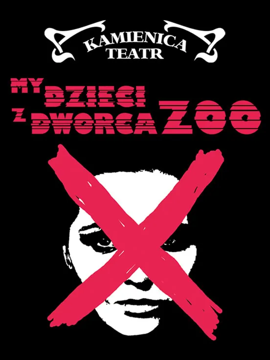 My dzieci z dworca ZOO — plakat