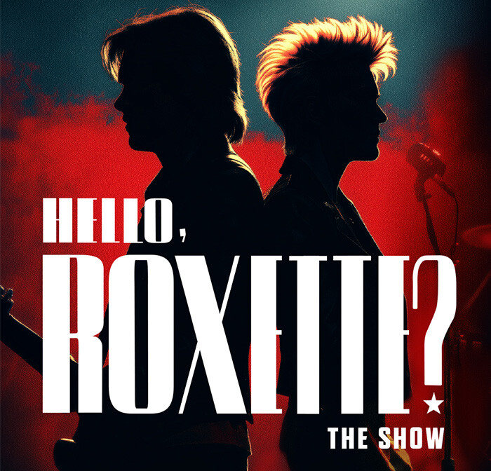 Hello, Roxette?, plakat wydarzenia