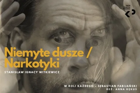Niemyte dusze / Narkotyki