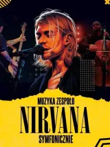 Muzyka Zespołu Nirvana Symfonicznie
