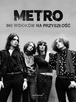Metro - Trasa 365 widoków na przyszłość - zdjęcie 2