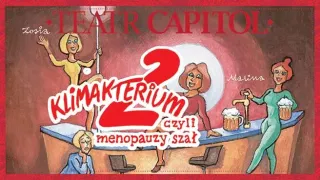 Klimakterium 2, czyli menopauzy szał - zdjęcie 1