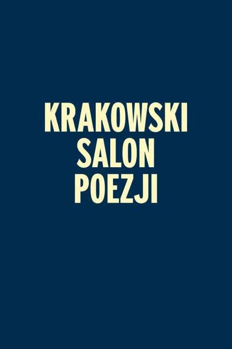 KRAKOWSKI SALON POEZJI