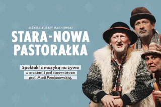 STARA-NOWA PASTORAŁKA - zdjęcie 2