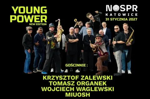 Young Power New Edition + goście: Wojciech Waglewski / Tomasz Organek / Miuosh