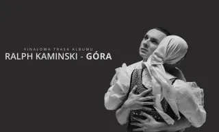 Ralph Kaminski - GÓRA - zdjęcie 1