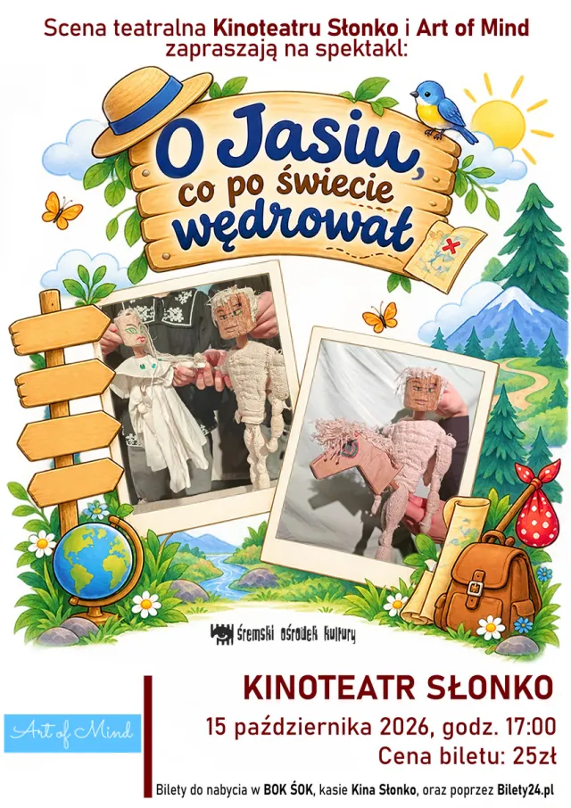 Spektakl - O Jasiu, co po świecie wędrował