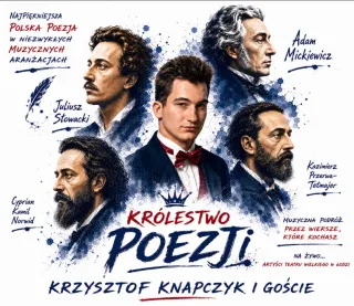 Królestwo Poezji - Muzyczna podróż przez wiersze, które kochasz - zdjęcie 3