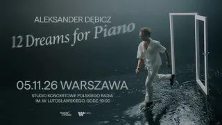 Aleksander Dębicz - 12 Dreams for Piano - zdjęcie 1