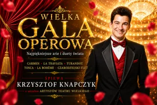 Wielka Gala Operowa: Krzysztof Knapczyk - Carmen, La Traviata, Turandot - zdjęcie 1