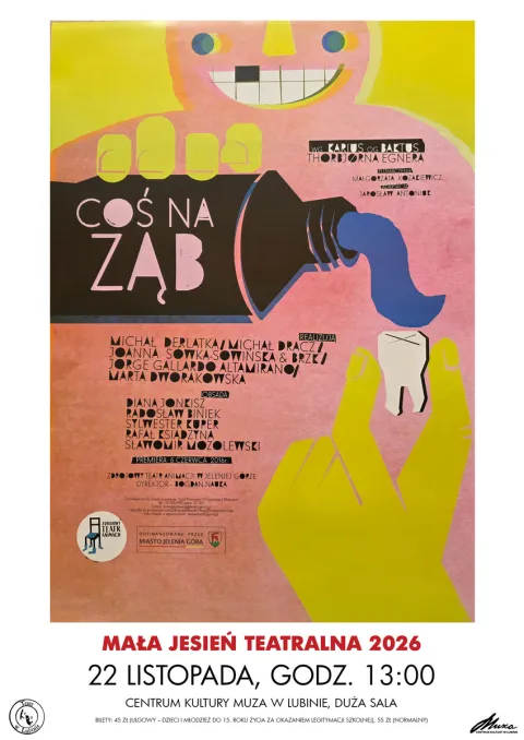COŚ NA ZĄB – Zdrojowy Teatr Animacji  w Jeleniej Górze im. Bogdana Nauki