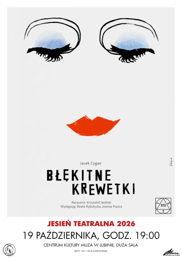 BŁĘKITNE KREWETKI – Teatr STU - Kraków