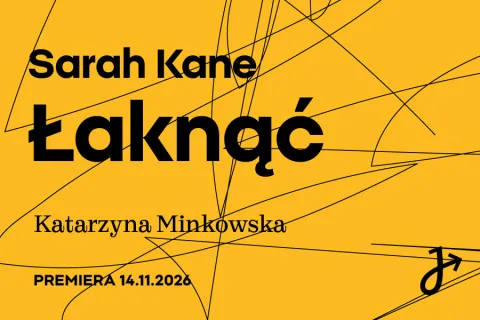 ŁAKNĄĆ - Premiera