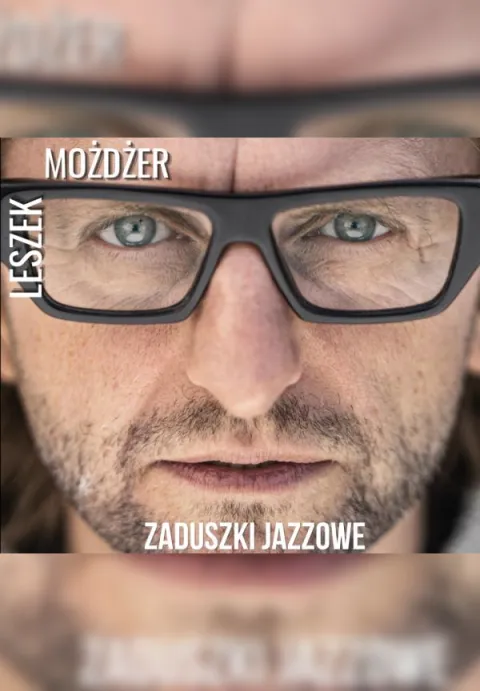 Zaduszki Jazzowe 2026 - Leszek Możdżer