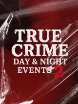 True Crime Day & Night 2