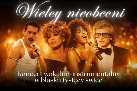 Koncert przy świecach – Wielcy nieobecni