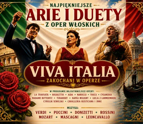 VIVA ITALIA - Zakochani w Operze