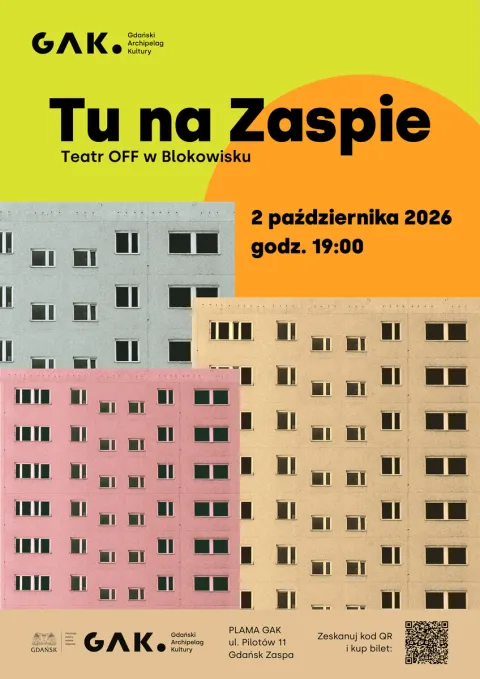 Teatr w Blokowisku: Tu na Zaspie