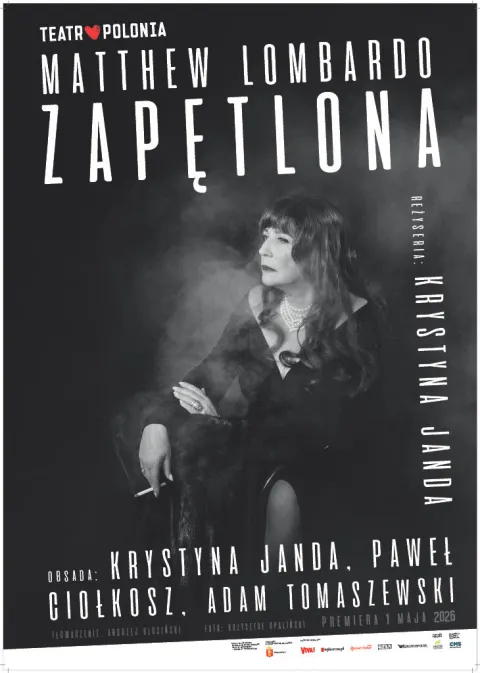 ZAPĘTLONA – Teatr POLONIA - Warszawa