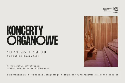 KONCERTY ORGANOWE / Sebastian Kuczyński